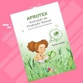 APROTEX: AVALIAÇÃO DA PRODUÇÃO TEXTUAL - 2º  ao 5º ano do EF