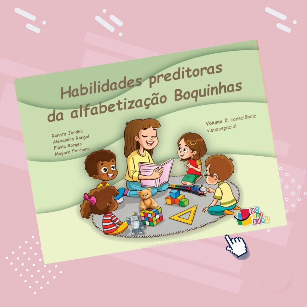 Habilidades Preditoras da Alfabetização Boquinhas - Volume 2