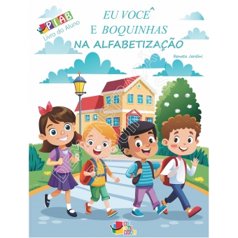 Kit PIAB: Programa de Intervenção em Alfabetização com Boquinhas