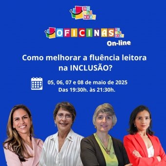 Oficinas Boquinhas: Como Melhorar a Fluência Leitora na Inclusão - MDB