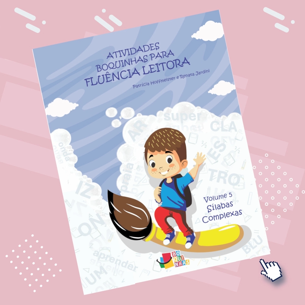 Fluência Leitora: Vol 5: Sílabas Complexas