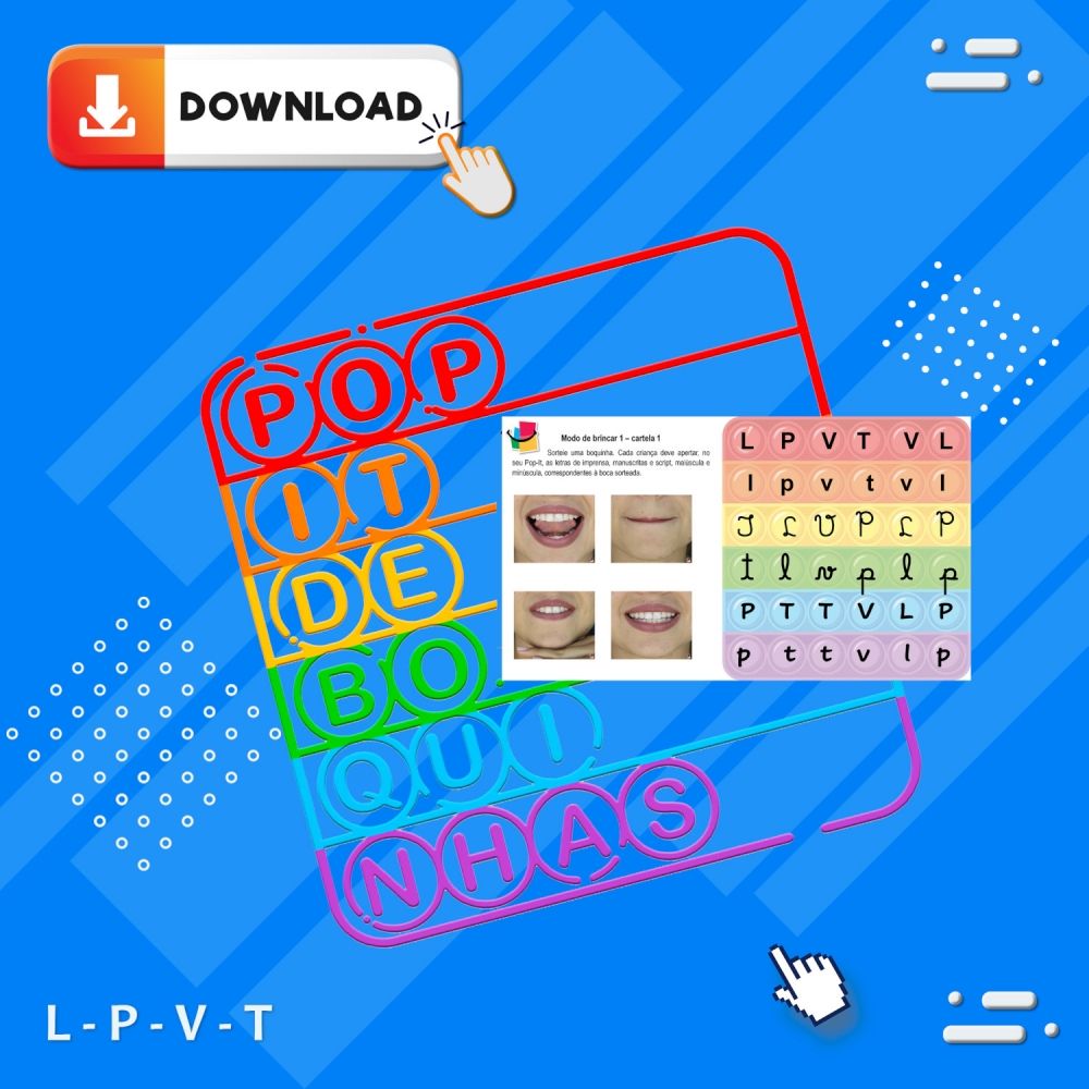 POP-IT – Bingo Tipo de Letras L-P-V-T - Fixação dos 6 tipos de letras, imprensa, manuscrita e script (maiúsculas e minúsculas) - MDB