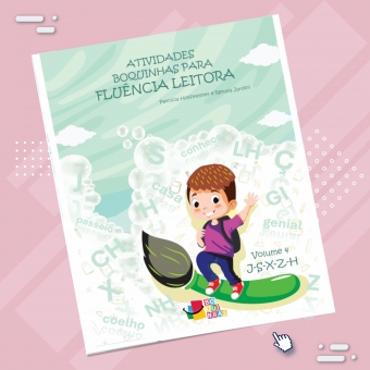 Fluência Leitora: Vol 4: J-S-X-Z-H